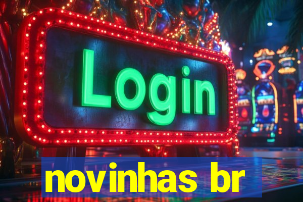 novinhas br